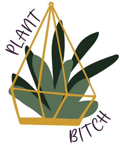 Plant Bitch