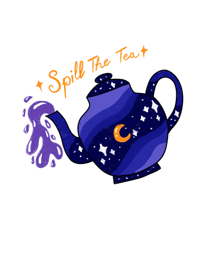 Spill the Tea